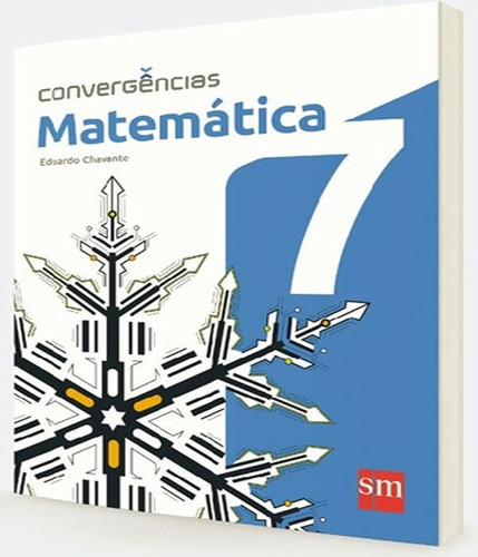 Convergencias   Matematica   7 Ano   Ef Ii: Convergencias   Matematica   7 Ano   Ef Ii, De Chavante, Eduardo. Editora Edicoes Sm - Didatico, Capa Mole, Edição 1 Em Português