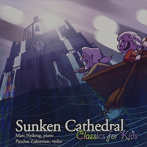 Marc Neikurg Sunken Cathedral: Cd De Clásicos Para Niños