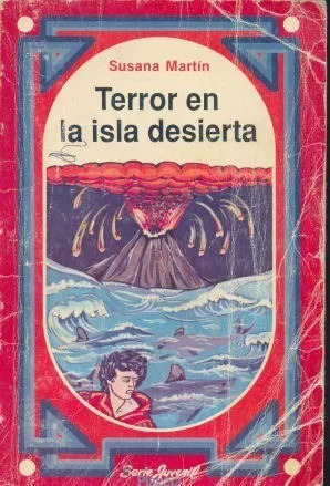 Terror En La Isla Desierta Susana Martin