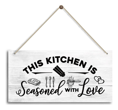 This Kitchen Seasoned With Love Sign Divertida Decoracion 12