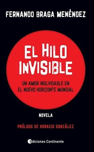 Hilo Invisible , El - Fernando Braga Menendez