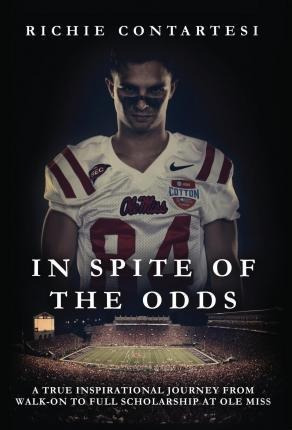 In Spite Of The Odds - Richie Contartesi