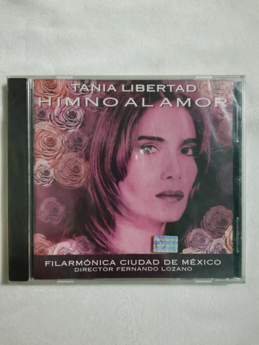 Tania Libertad  Himno Al Amor Cd Original Nuevo Y Sellado 