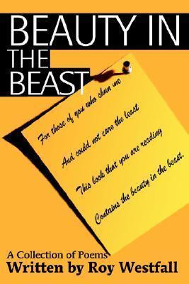 Libro Beauty In The Beast : A Collection Of Poems - Roy W...