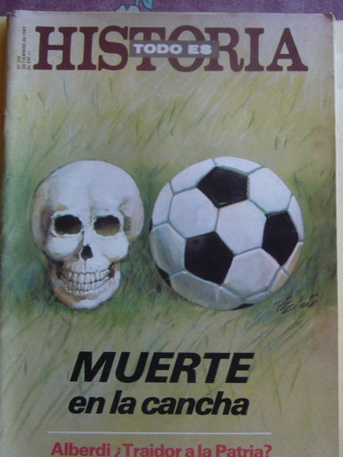 Todo Es Historia Nº 209 Muerte En La Cancha / Alberdi Incas