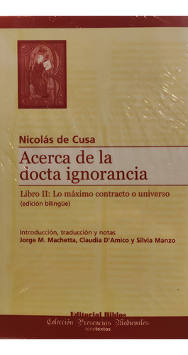 Acerca De La Ignorancia. Libro Ii - Nicolás De Cusa, De Nicolás De Cusa. Editorial Biblos, Tapa Blanda En Español