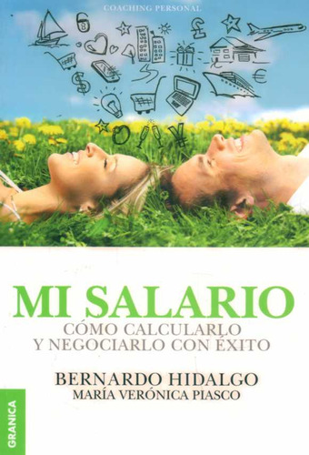 Mi Salario - Hidalgo, Bernardo/ Piasco, Maria Veronica