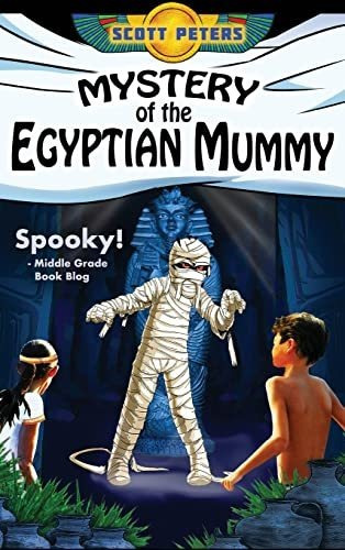 Book : Mystery Of The Egyptian Mummy A Spooky Ancient Egypt