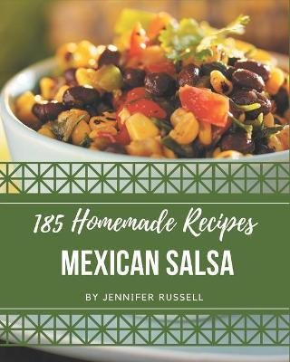 Libro 185 Homemade Mexican Salsa Recipes : Keep Calm And ...