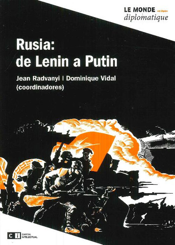 Libro Rusia: De Lenin A Putin De Dominique Vidal Jean Radvan