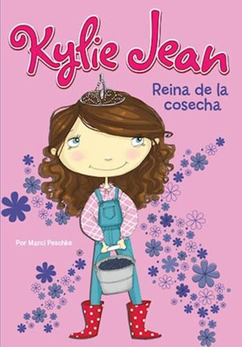 Kylie Jean Reina De La Cosecha  - Latinbooks