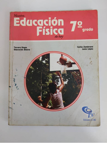 Educación Física 7, Ediciones Co-bo