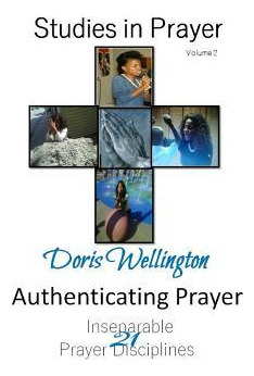 Libro Authenticating Prayer : 21 Inseparable Prayer Disci...