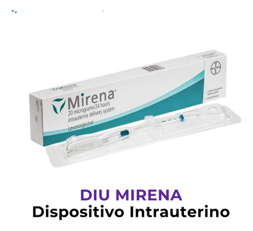 Mirena Diu - Anticonceptivo Mujer