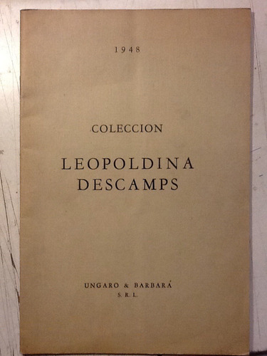 Colección Leopoldina Descamps. 1948