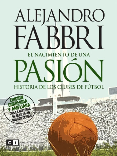 Nacimiento De Una Pasion, El - Alejandro Fabbri