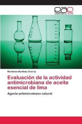 Libro Evaluacion De La Actividad Antimicrobiana De Aceite...