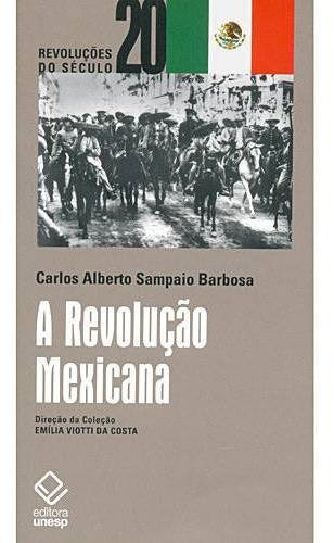 Revolucao Mexicana, A