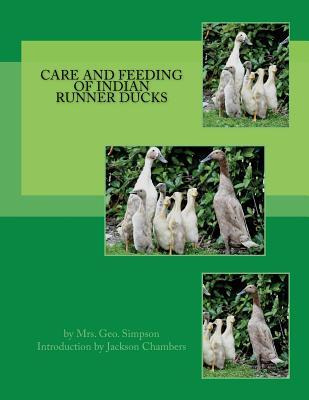 Libro Care And Feeding Of Indian Runner Ducks - Geo Simpson