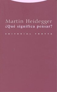 Que Significa Pensar 2ªed - Heidegger,martin