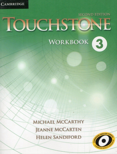 Touchstone 3 Workbook - Original -, De Michael Mccarthy., Vol. 3. Editorial Cambridge University Press, Tapa Blanda, Edición 2a. 2014 En Inglés