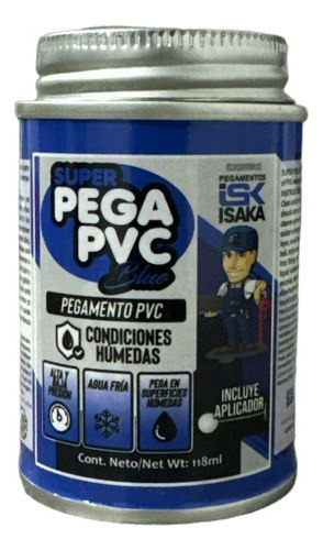 Super Pega Pvc -cpvc Condiciones Humedas (118 Ml) Isaka