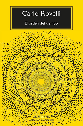 El Orden Del Tiempo - Rovelli, Carlo