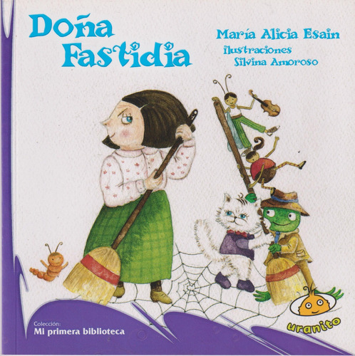 Dola Fastidia, María Alicia Esain. Uranito