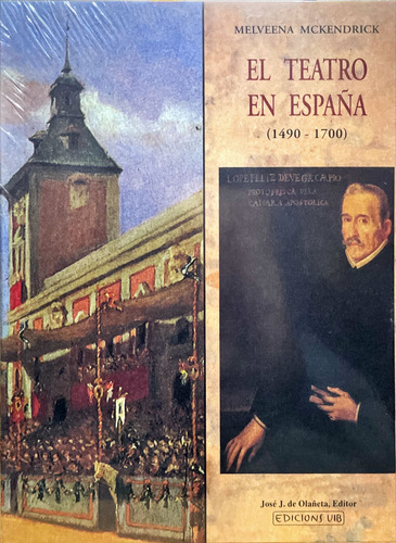 Melveena Mckendrick El Teatro En España 1490-1700 - Olañeta