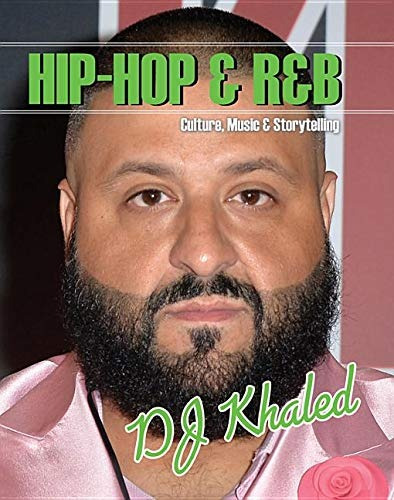 Dj Khaled Hiphop Y R Y B Cultura Musica Y Cuentacuentos