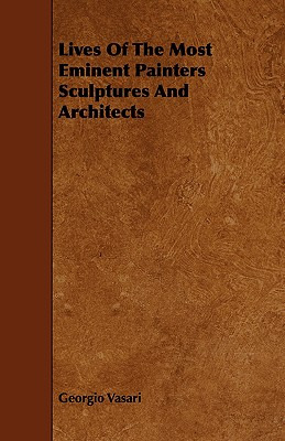 Libro Lives Of The Most Eminent Painters Sculptures And A...