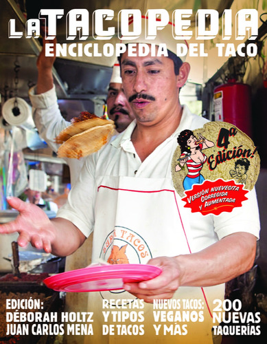 La tacopedia, de Escalante, Alejandro. Editorial Trilce Ediciones, tapa blanda en español, 2022