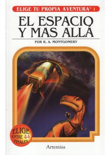El Espacio Y Mas Alla - Montgomery R A (libro) - Nuevo