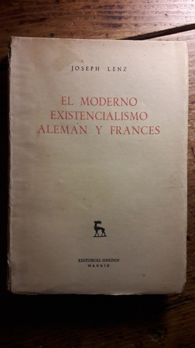 El Moderno Existencialismo Aleman Y Frances Lenz L5