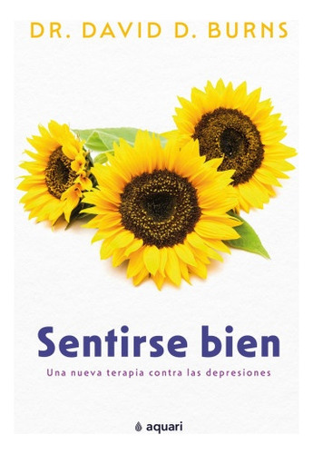 Sentirse Bien  - David D. Burns