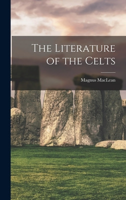 Libro The Literature Of The Celts - Maclean, Magnus 1857-...