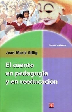 Libro El Cuento En Pedagogía Y En Reeducación