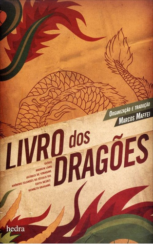 O Livro dos dragões, de Ovídio. EdLab Press Editora Eirele, capa mole em português, 2012