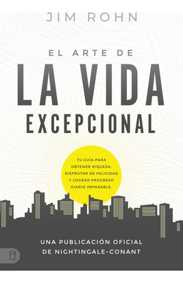 Libro El Arte De La Vida Excepional (the Art Of Exception...