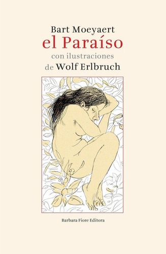 Libro: El Paraíso. Moeyaert, Bart. Barbara Fiore Editora