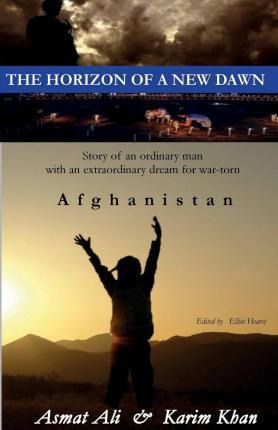 Libro The Horizon Of A New Dawn - Dr Karim Khan