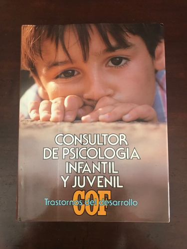 Consultor De Psicología Infantil Y  Juvenil- 2 Trastornos 