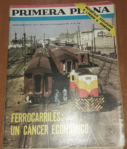 Revista Primera Plana N°144   10 Al 16 De Agosto De 1965