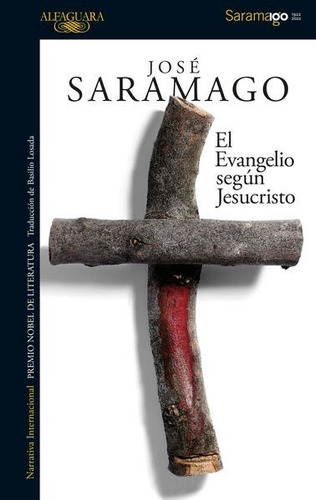 El Evangelio Según Jesucristo - Jose Saramago -