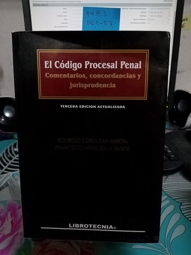 El Código Procesal Penal. Comentarios, Concordancias... //