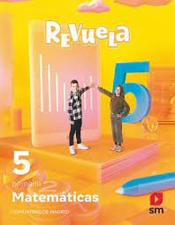 Libro Matematicas. 5 Primaria. Revuela. Comunidad De Madr...