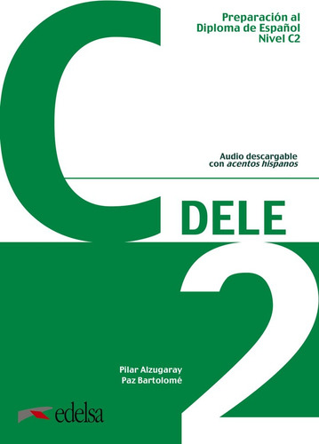 Preparación Al Dele C2. Libro Del Alumno (libro Original)