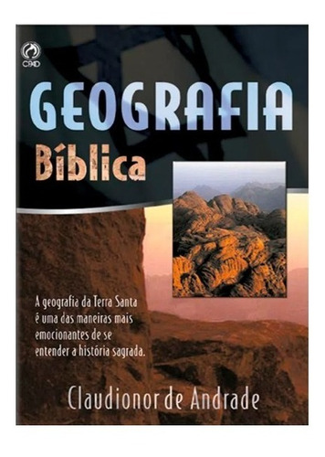 Livro Geografia Bíblica - Claudionor De Andrade