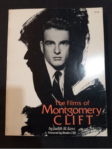 The Films Of Montgomery Clift - Judith M. Kass - Usado