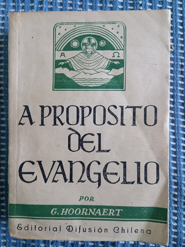 A Propósito Del Evangelio - G. Hoornaert S.j.